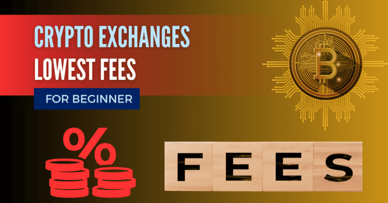 Best Crypto Trading Platform with Lowest Fees